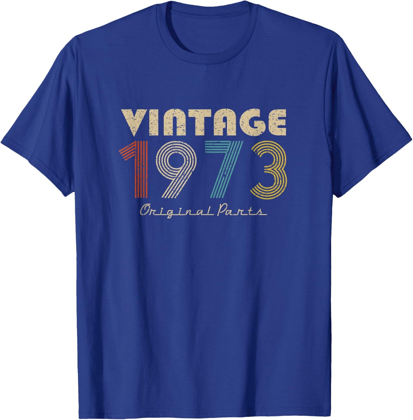 Retro Vintage 1973 Original Parts 46th Birthday T-Shirt - T-Shirt | Royal
