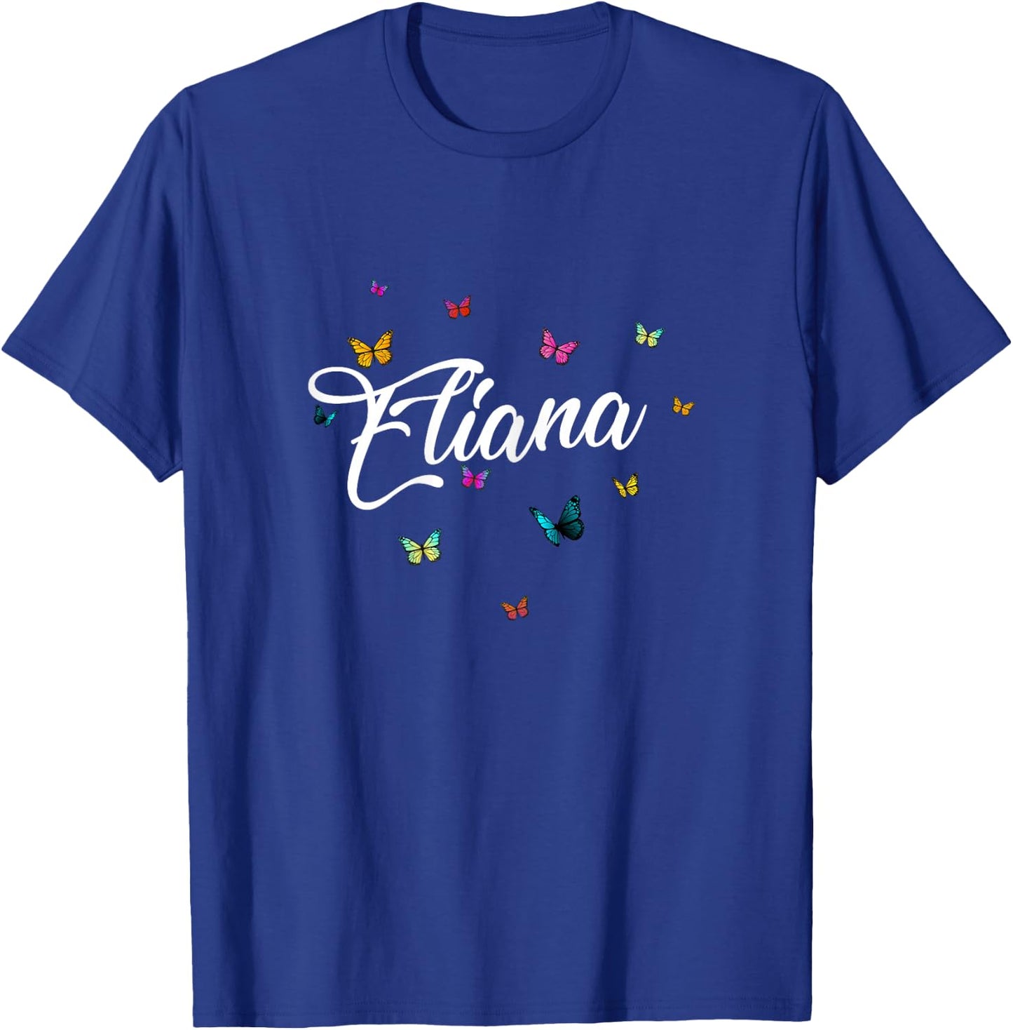 ELIANA - Adorable girl name with colorful Butterlies T-Shirt - T-Shirt | Royal