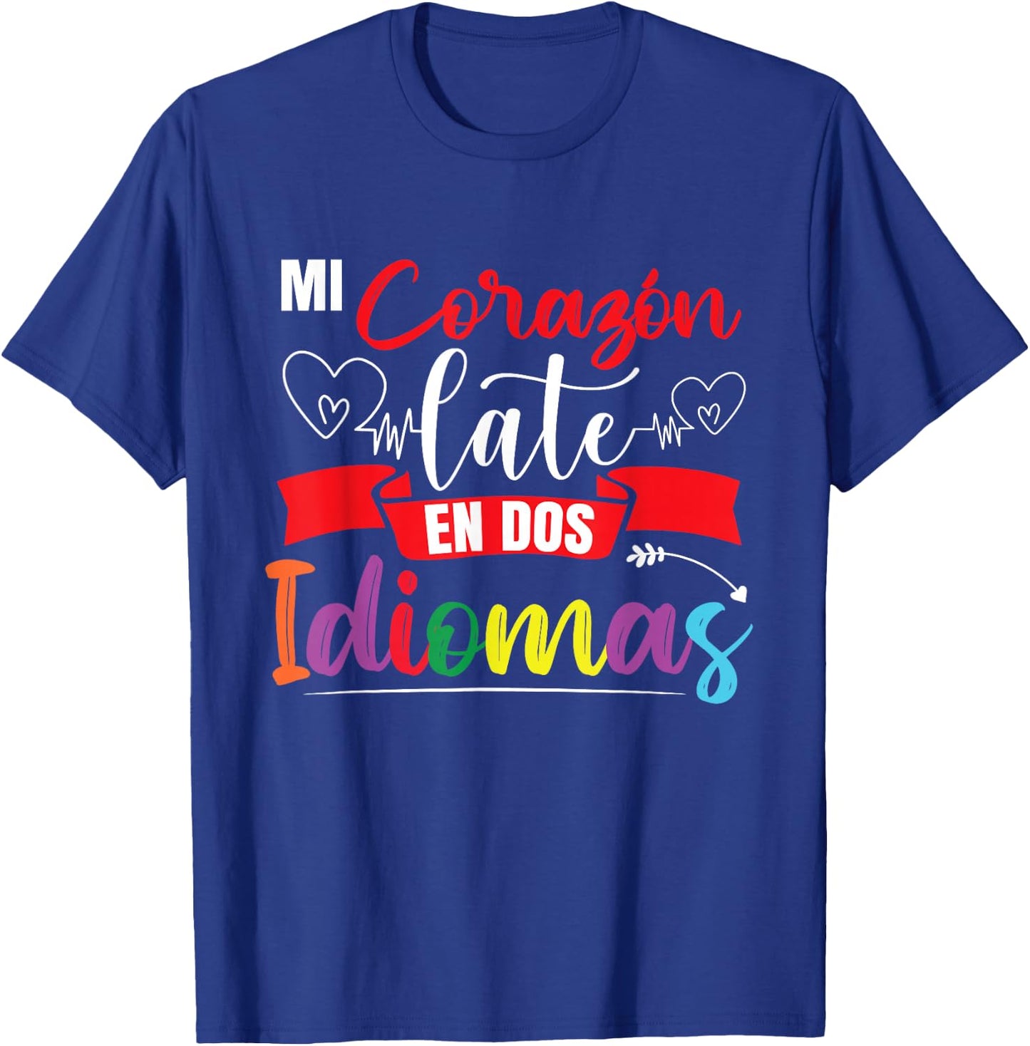 Funny Spanish Bilingual Teacher T-Shirt - T-Shirt | Royal