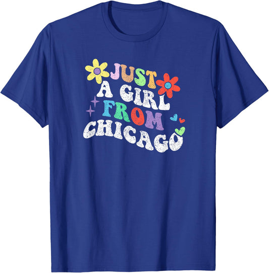 Retro Groovy Just A Girl From Chicago Mother's Day 2023 T-Shirt - T-Shirt | Royal