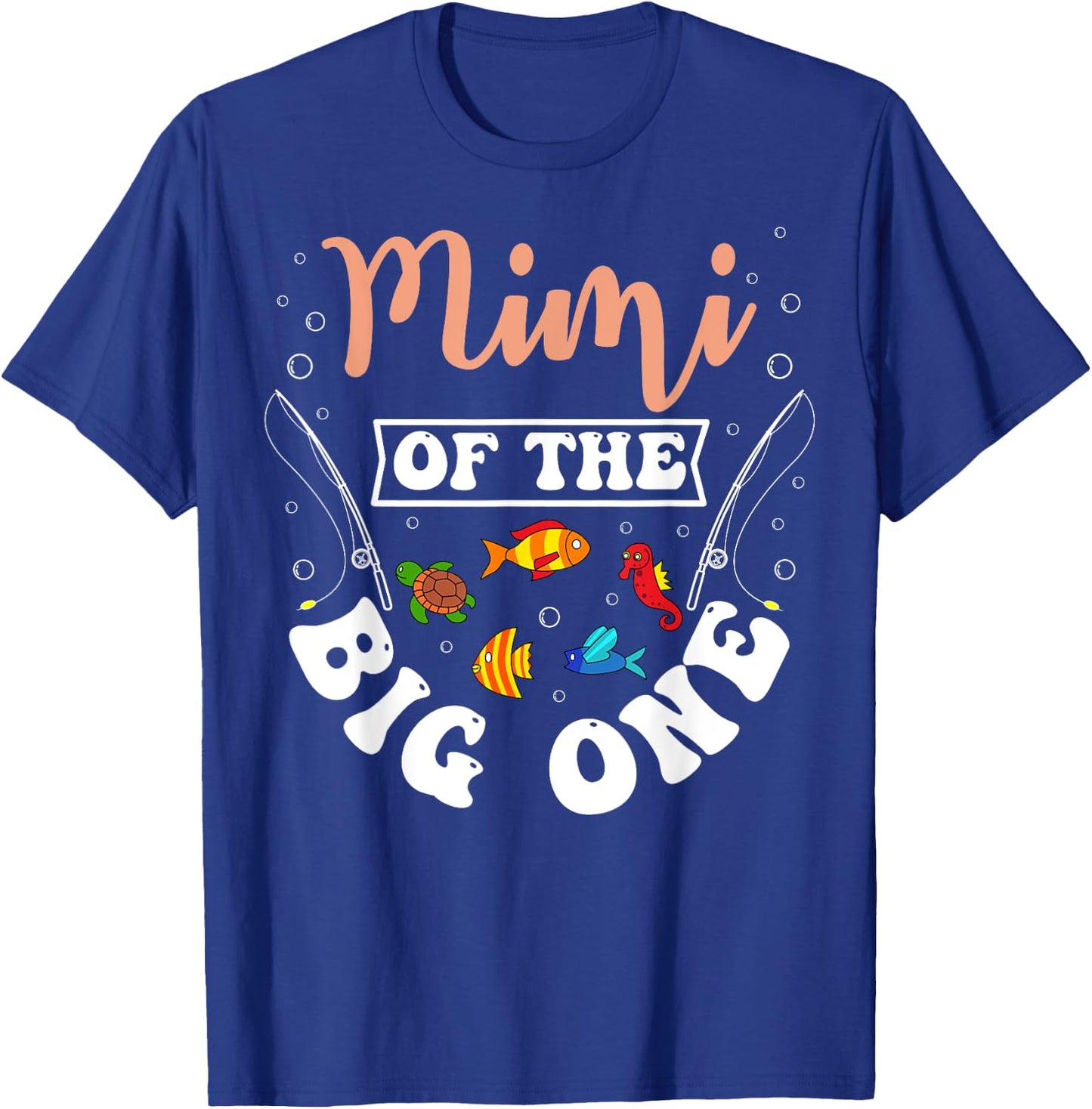 Mimi Of The Big One Fishing Birthday Party Bday Celebration T-Shirt - T-Shirt | Royal