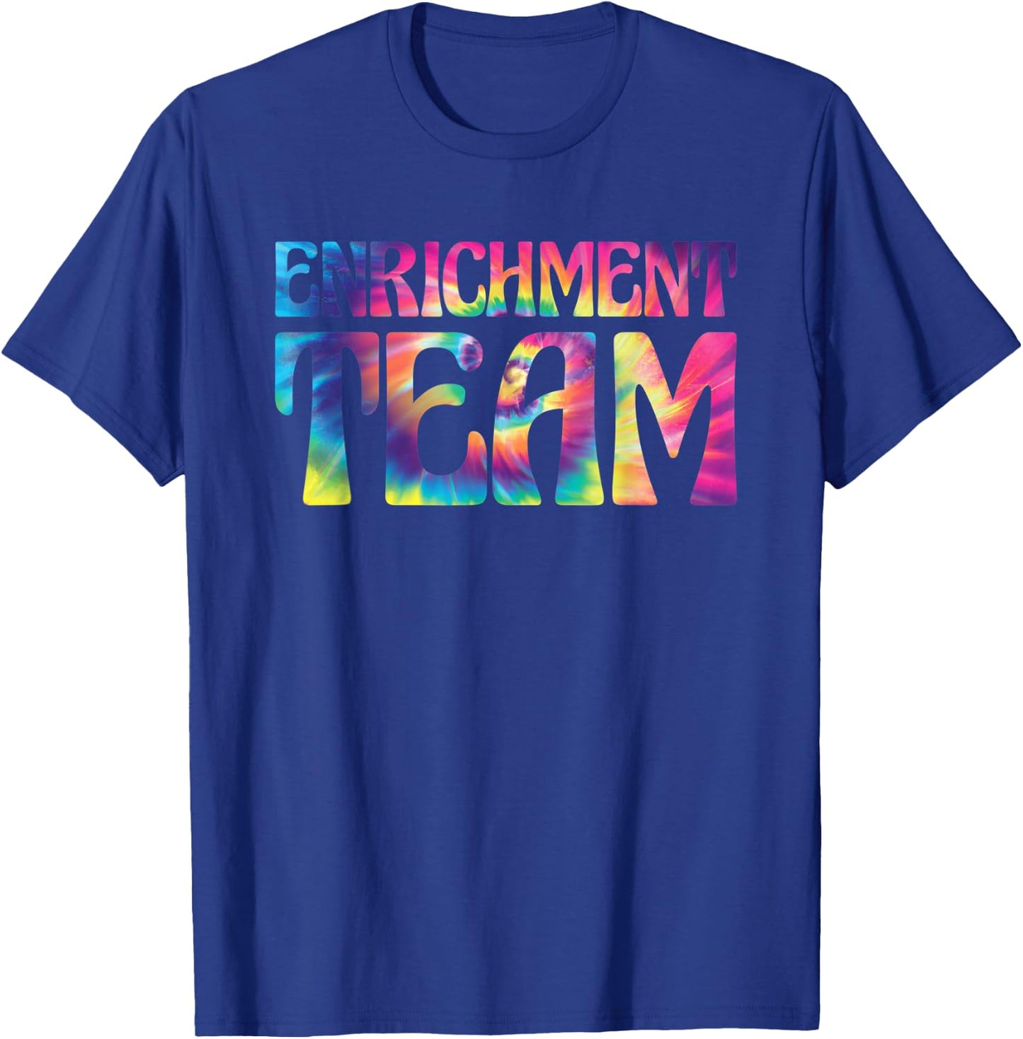 Enrichment Educator Tie-Dye Enrichment Team T-Shirt - T-Shirt | Royal