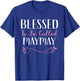 Blessed To Be Called MayMay Cute Cool May-May T-Shirt - T-Shirt | Royal