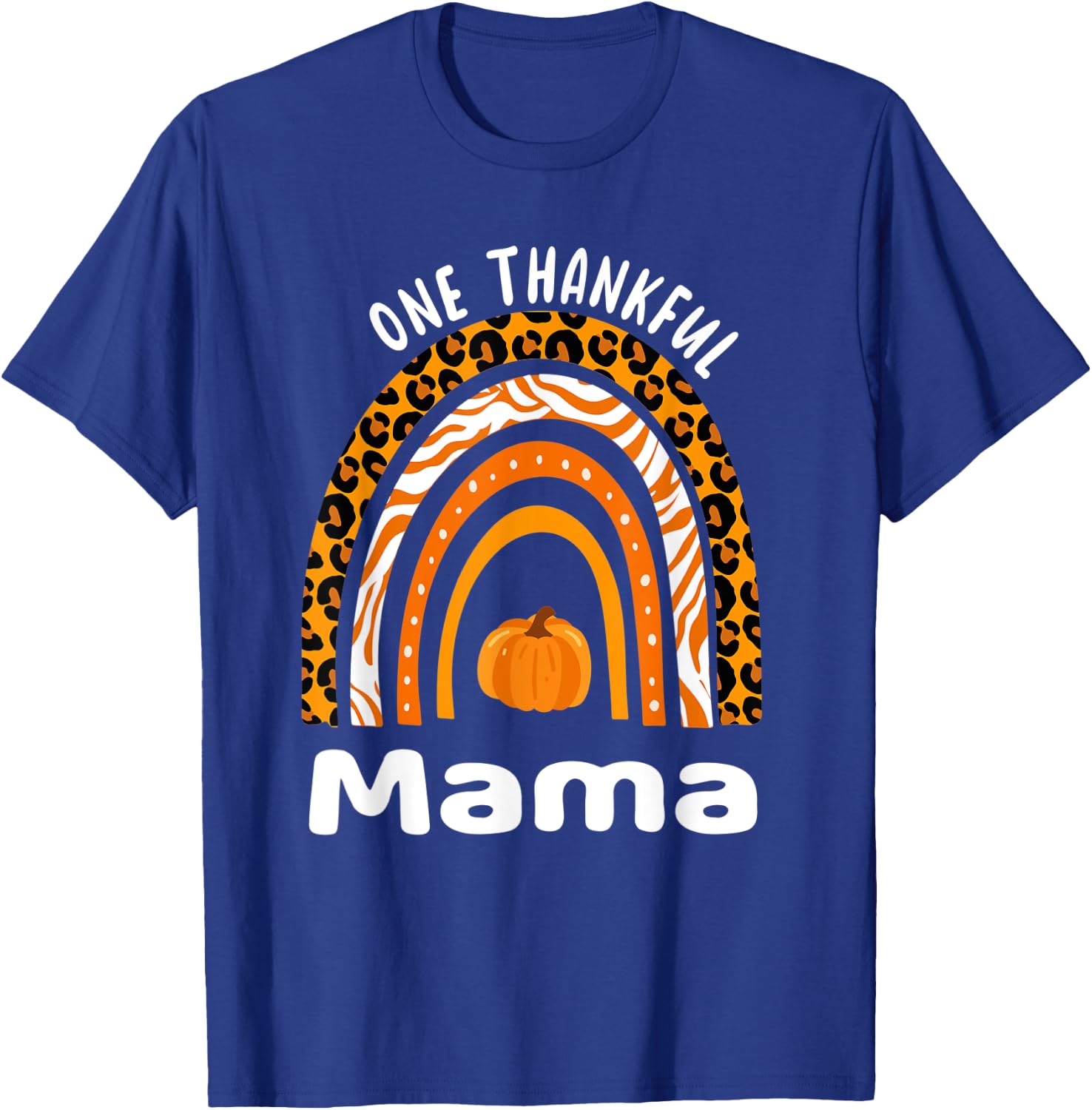 One Thankful Mom Thanksgiving Rainbow Fall Leopard Mama T-Shirt - T-Shirt | Royal