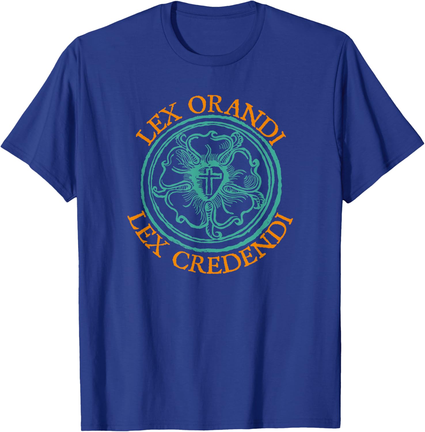 Lex Orandi - Lex Credendi T-Shirt - T-Shirt | Royal