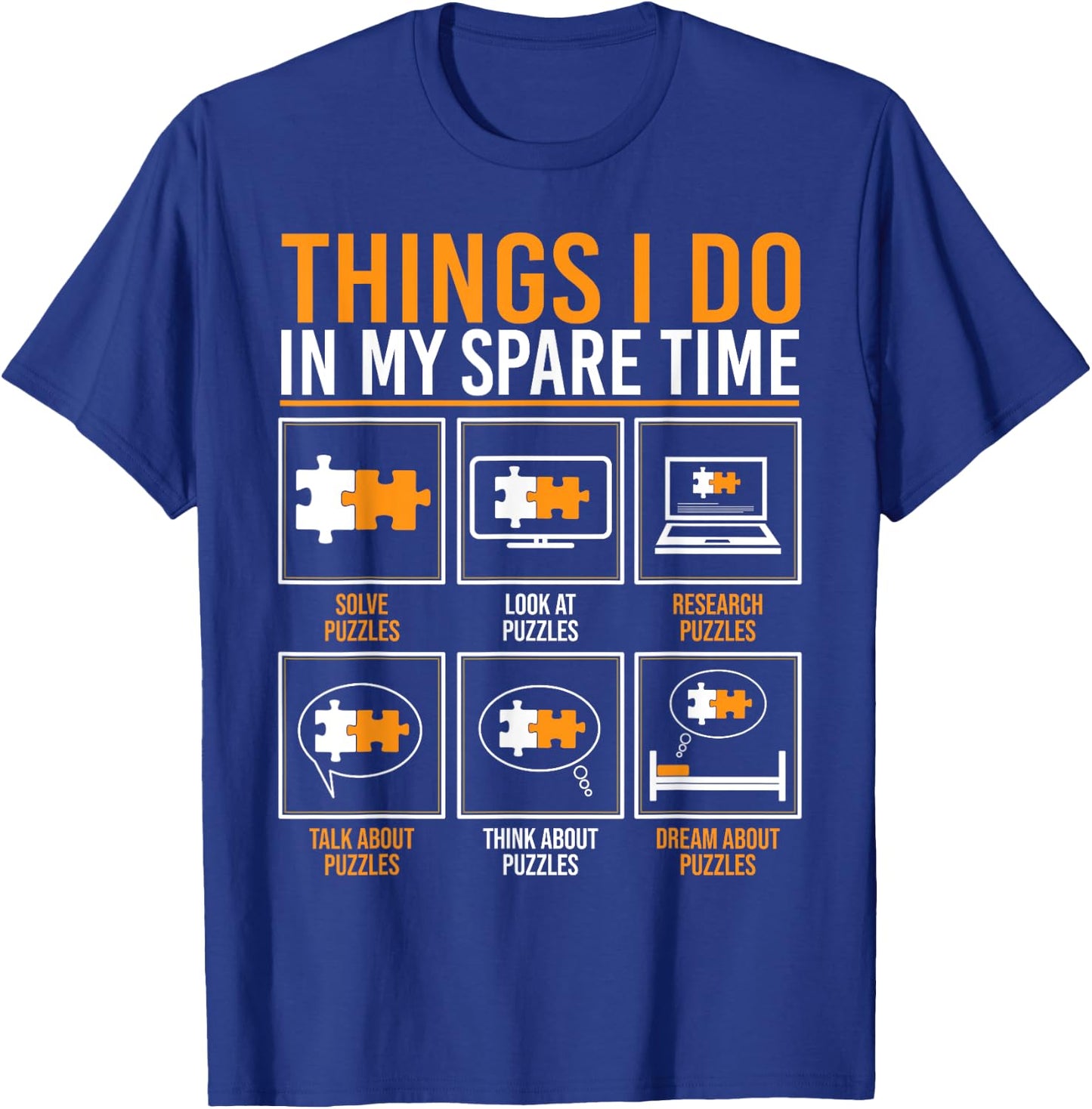 Funny Things I Do In My Spare Time Puzzling Jigsaw Puzzle T-Shirt - T-Shirt | Royal