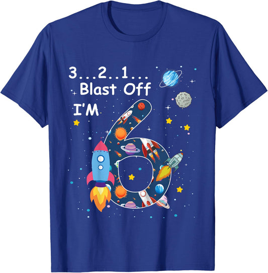 Outer Space Blast Off 6 Year Old 6th Birthday Boys Girls T-Shirt - T-Shirt | Royal