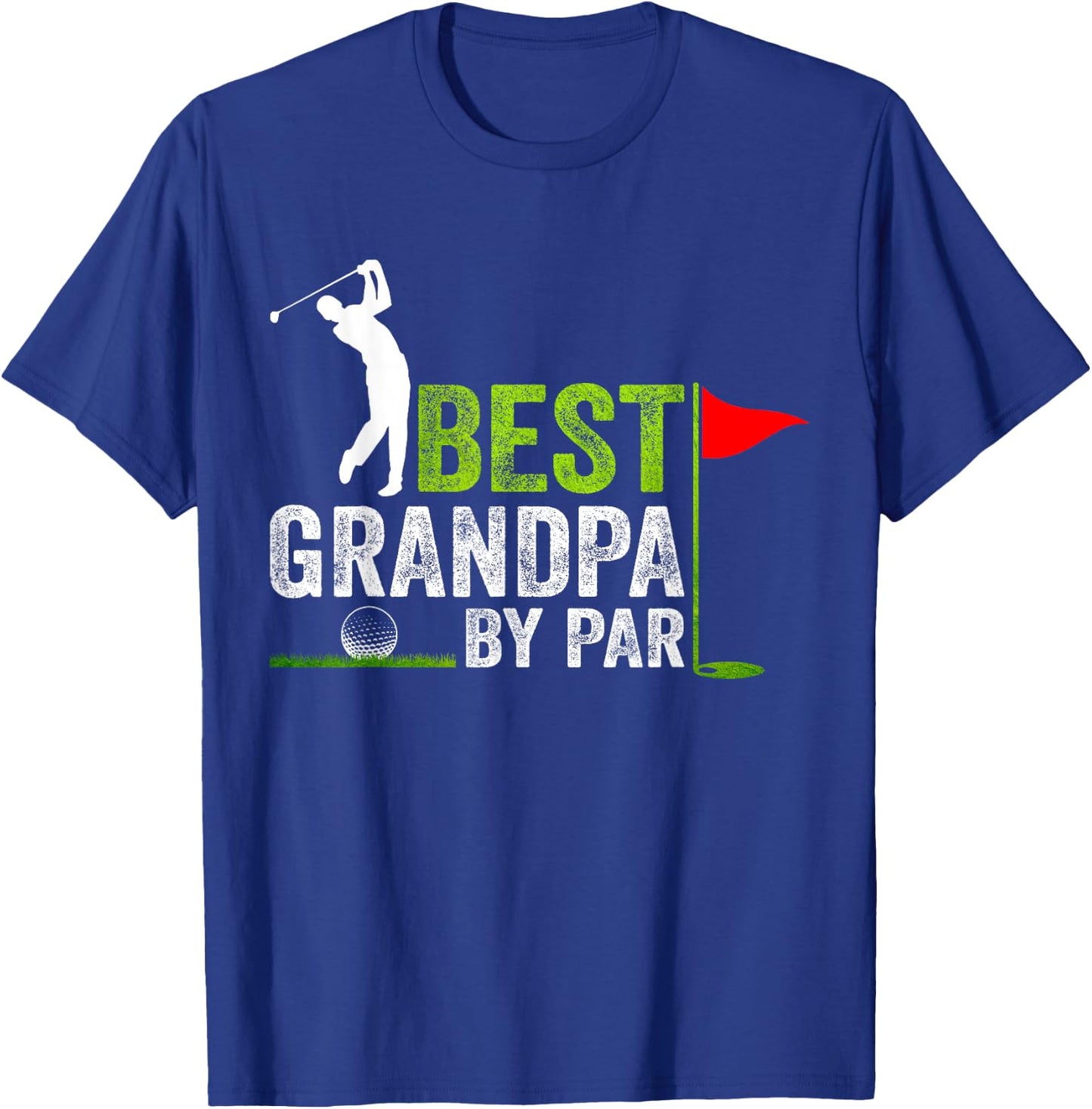 Father's Day Golf Grandad Golfing Best Grandpa By Par T-Shirt - T-Shirt | Royal