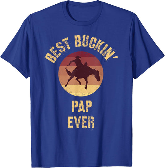 Best Buckin' Pap Ever Western Rodeo Cowboy Bucking Horse T-Shirt - T-Shirt | Royal