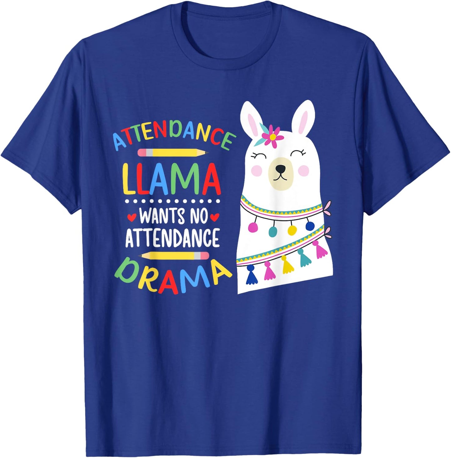 Attendance Llama Attendance Clerk School Attendance Clerk T-Shirt - T-Shirt | Royal