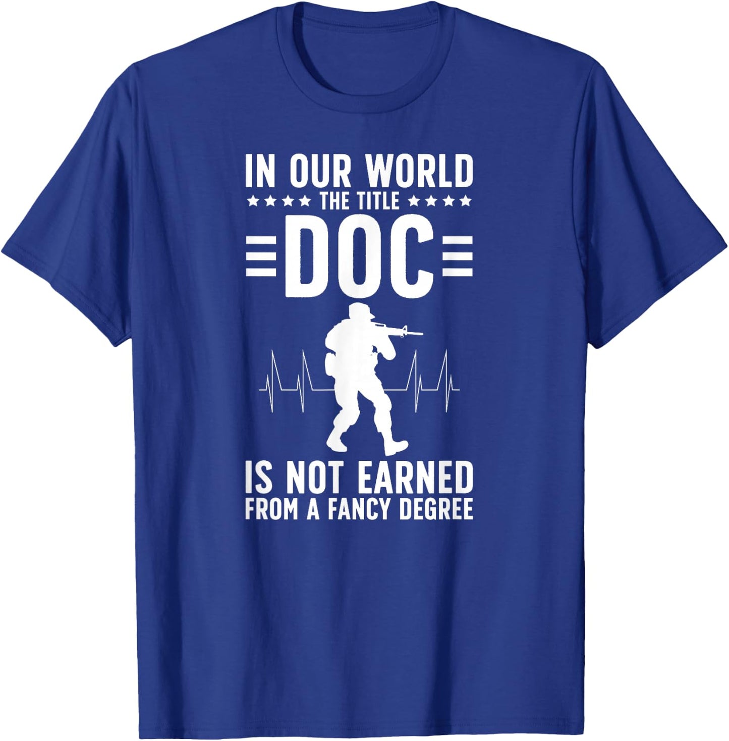 The Title Doc Combat Medic Combat Medics T-Shirt - T-Shirt | Royal