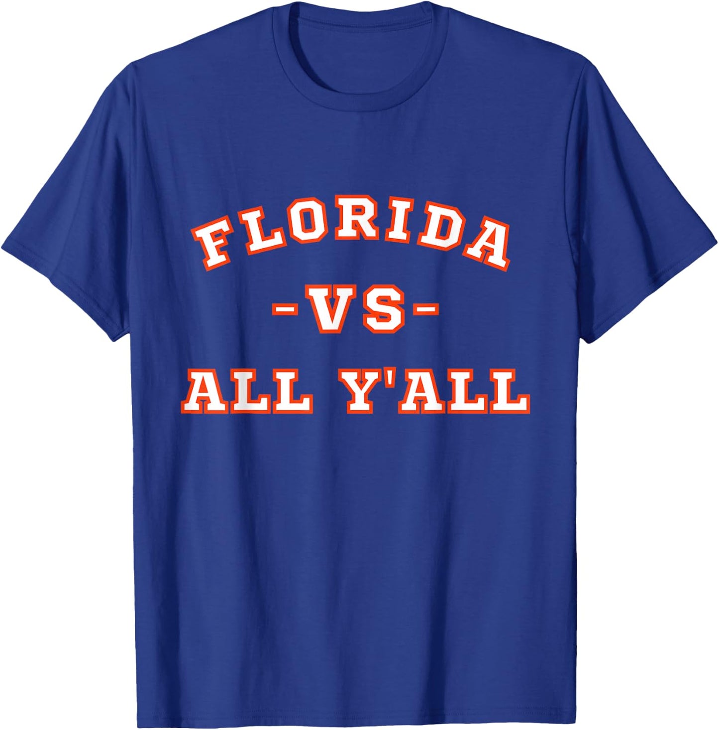 Classic Vintage Retro Florida vs All Yall T-Shirt - T-Shirt | Royal