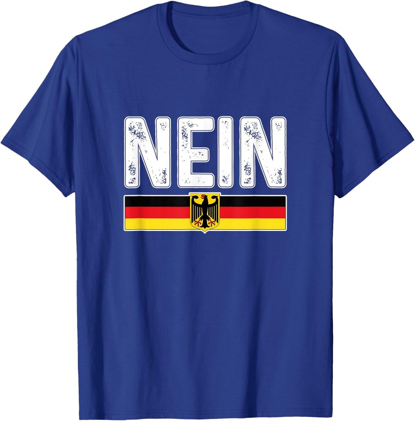 Oktoberfest Nein Deutschland German Germany Flag T-Shirt - T-Shirt | Royal