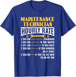 Funny Maintenance Technician Hourly Rate Maintenance Worker T-Shirt - T-Shirt | Royal