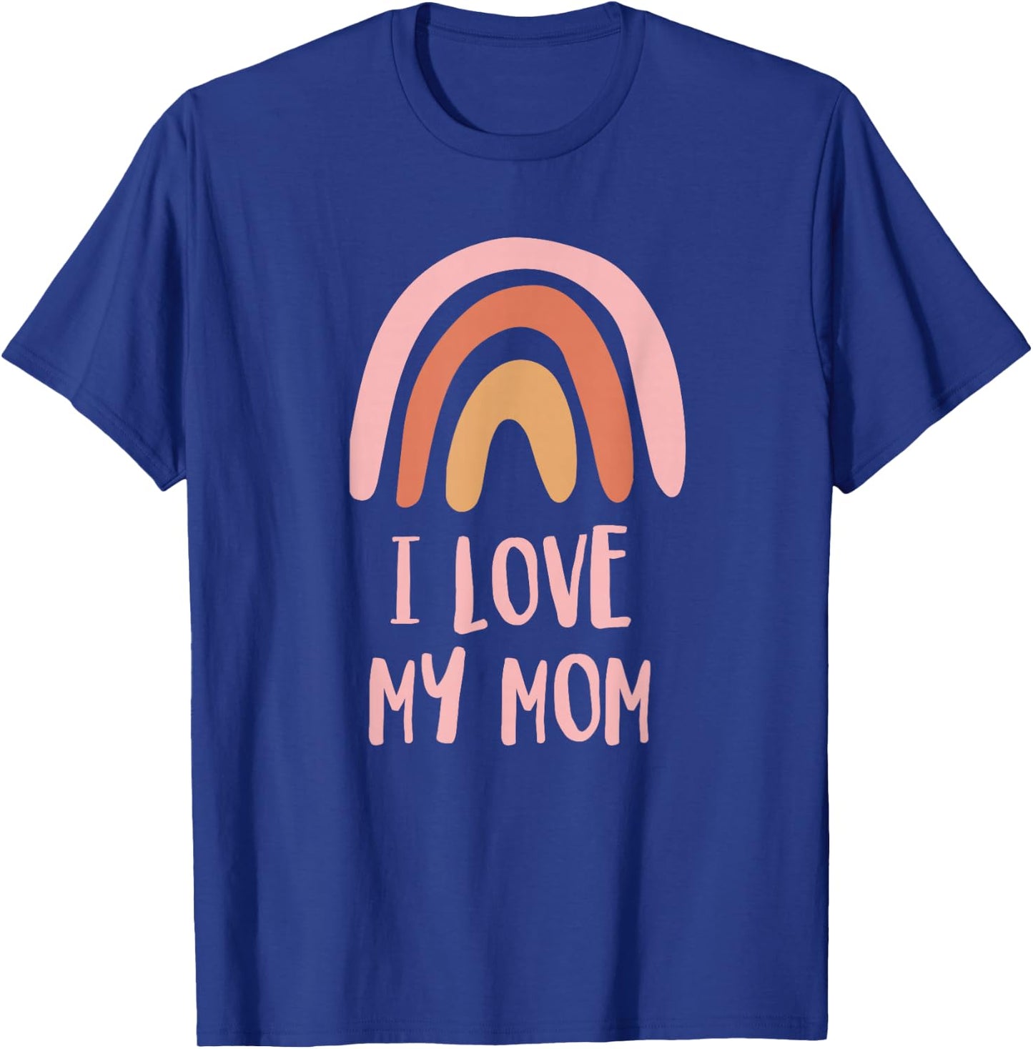 I Love My Mom Retro Vintage Cool T-Shirt - T-Shirt | Royal