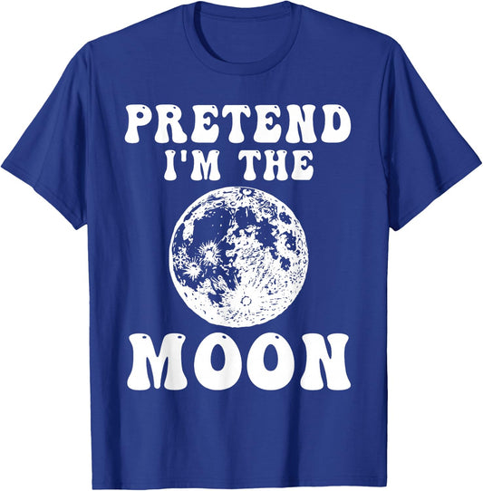 Pretend I'm the Moon Funny Halloween Costume Full Moon T-Shirt - T-Shirt | Royal