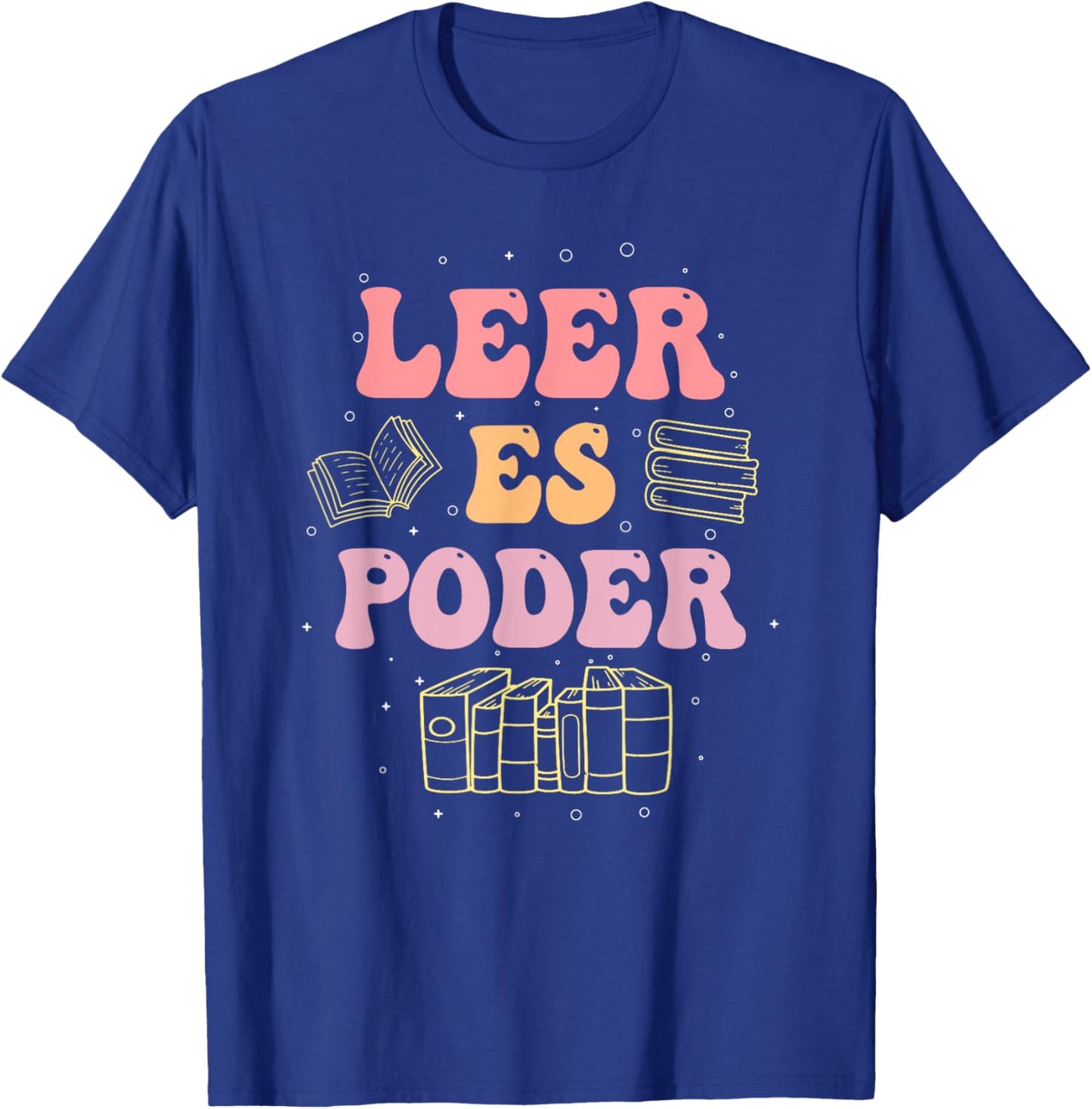Leer Es Poder Groovy Spanish Teacher Bilingual Maestra Men Women T-Shirt - T-Shirt | Royal
