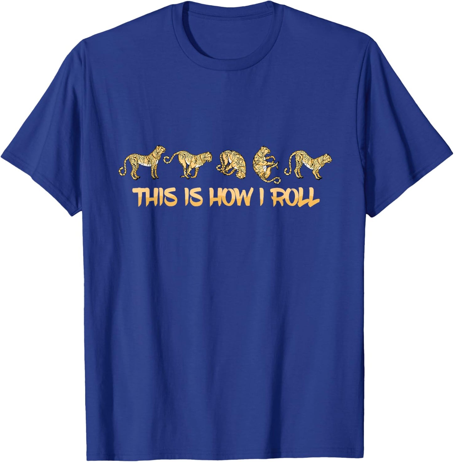 Cheetah Lover Kids This Is How I Roll Cheetah T-Shirt - T-Shirt | Royal