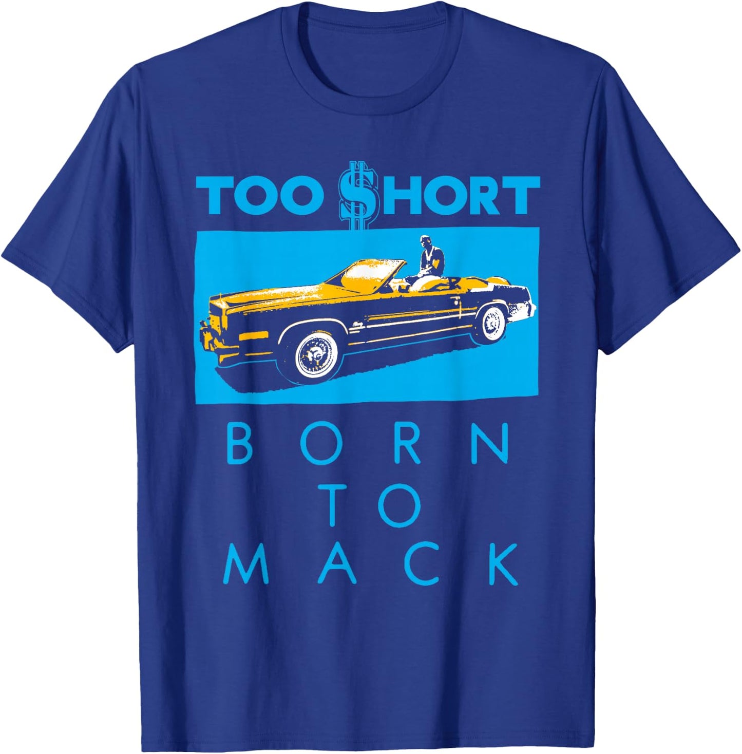 Too Short - Born To Mack Hi Contrast T-Shirt - T-Shirt | Royal