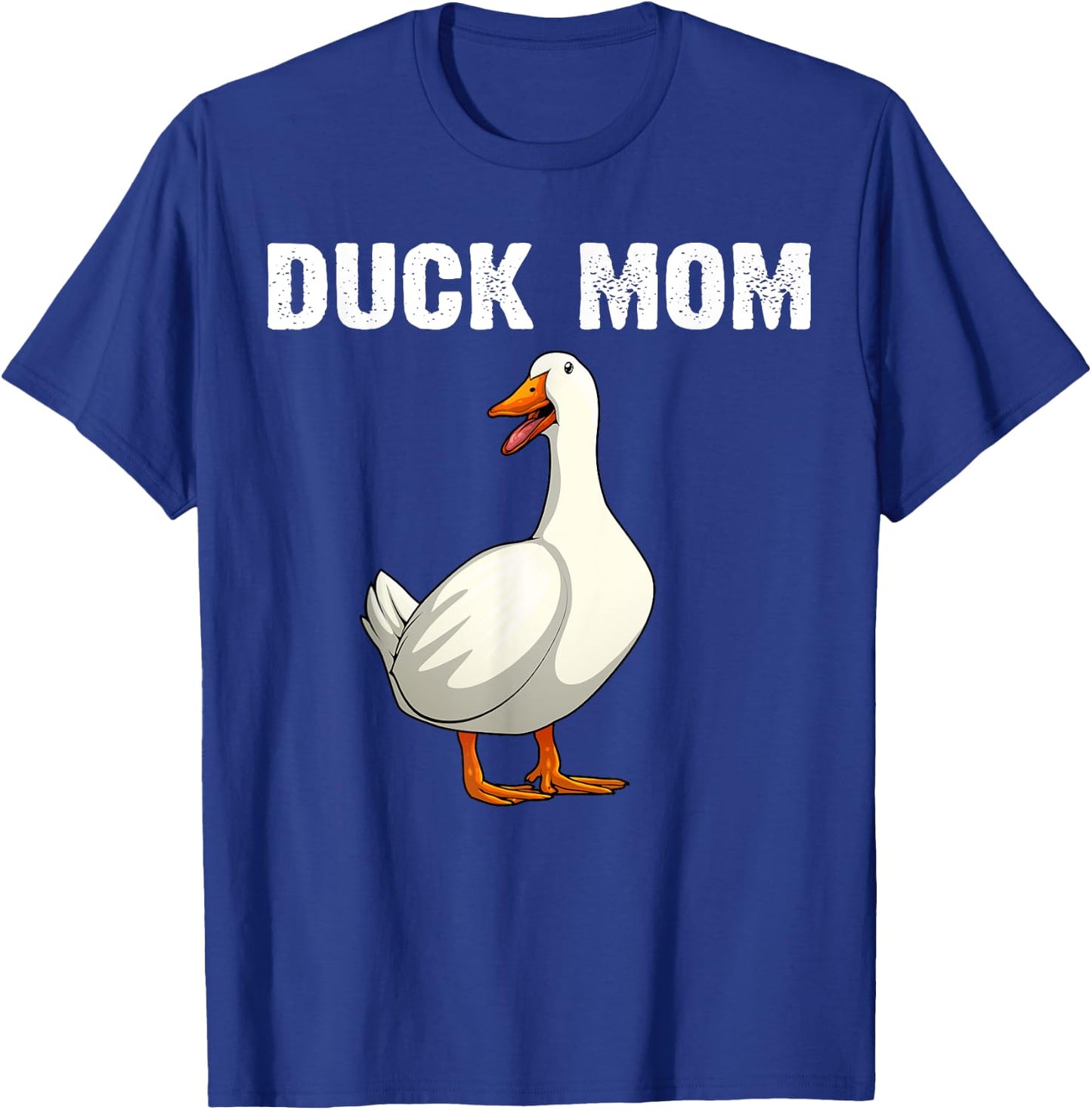 Cool Duck Mom Mother Mama Farm Animal Lover Ducks T-Shirt - T-Shirt | Royal
