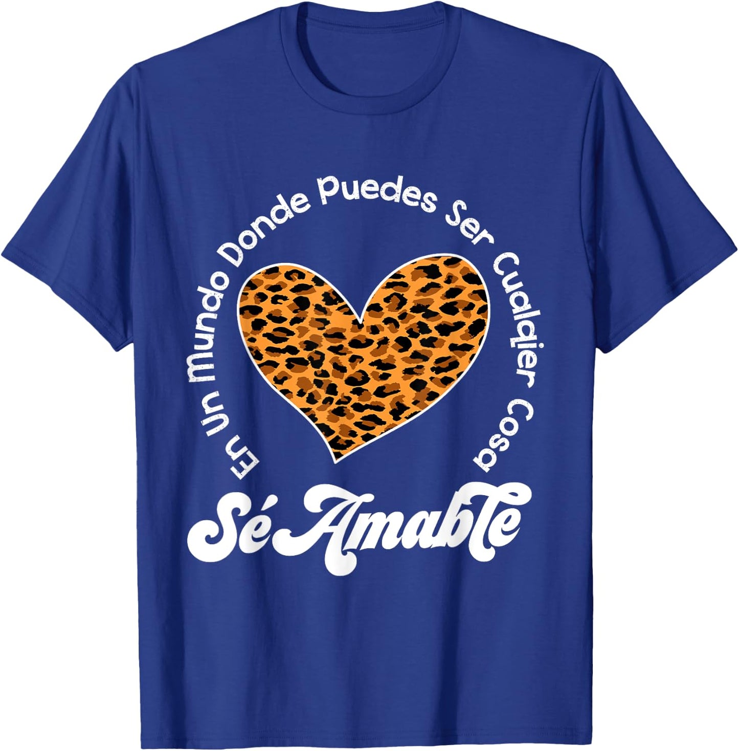 Matching Unity Day Orange Sé Amable Spanish Bilingual Kind T-Shirt - T-Shirt | Royal