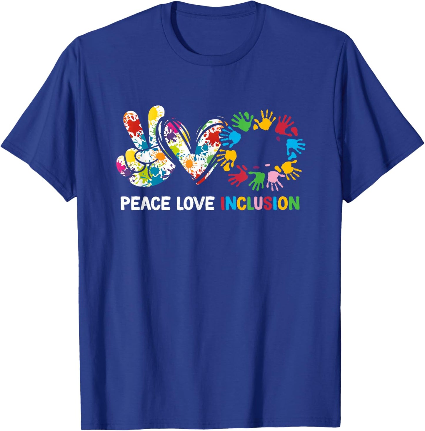 Peace Love Inclusion Sped Squad Special-Ed Teacher Daycare T-Shirt - T-Shirt | Royal