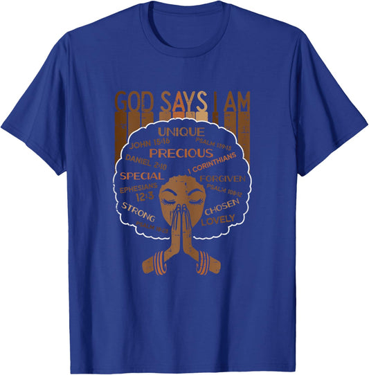 Afro Woman God Say I Am Unique Black History Christian Women T-Shirt - T-Shirt | Royal