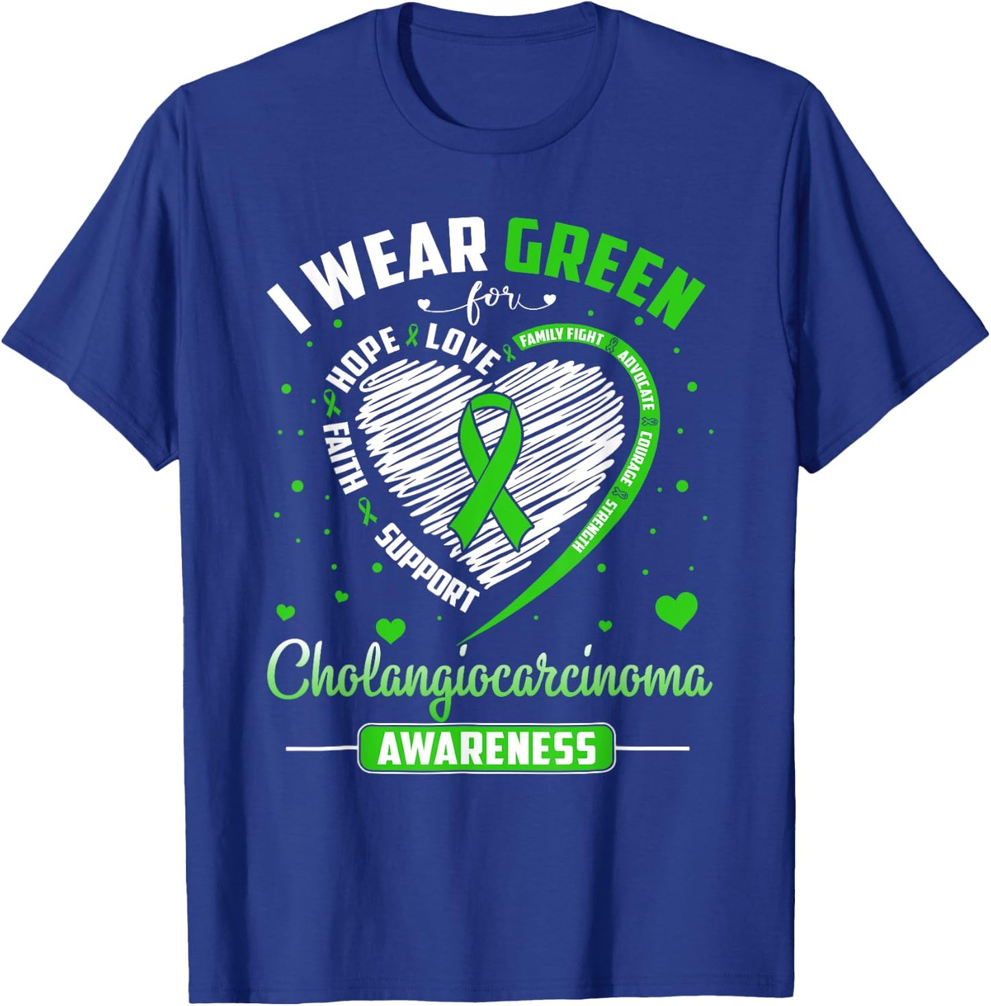 Heart I Wear Green For Cholangiocarcinoma Awareness Month T-Shirt - T-Shirt | Royal
