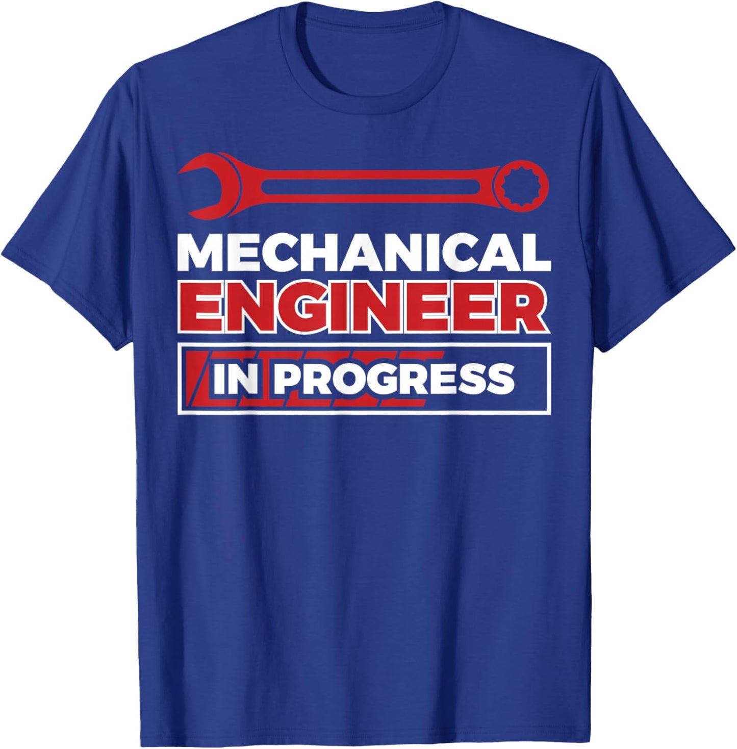 Mechanical Engineer in Progress T-Shirt - T-Shirt | Royal