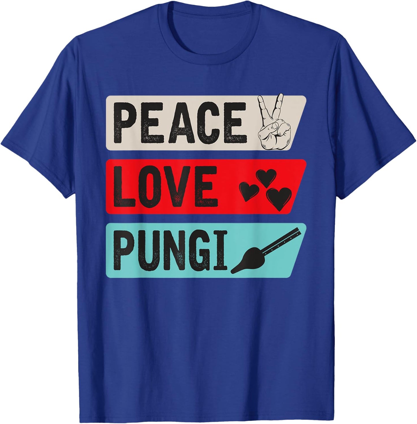 Peace Love Pungi Musical Instrument Punji Music Player T-Shirt - T-Shirt | Royal