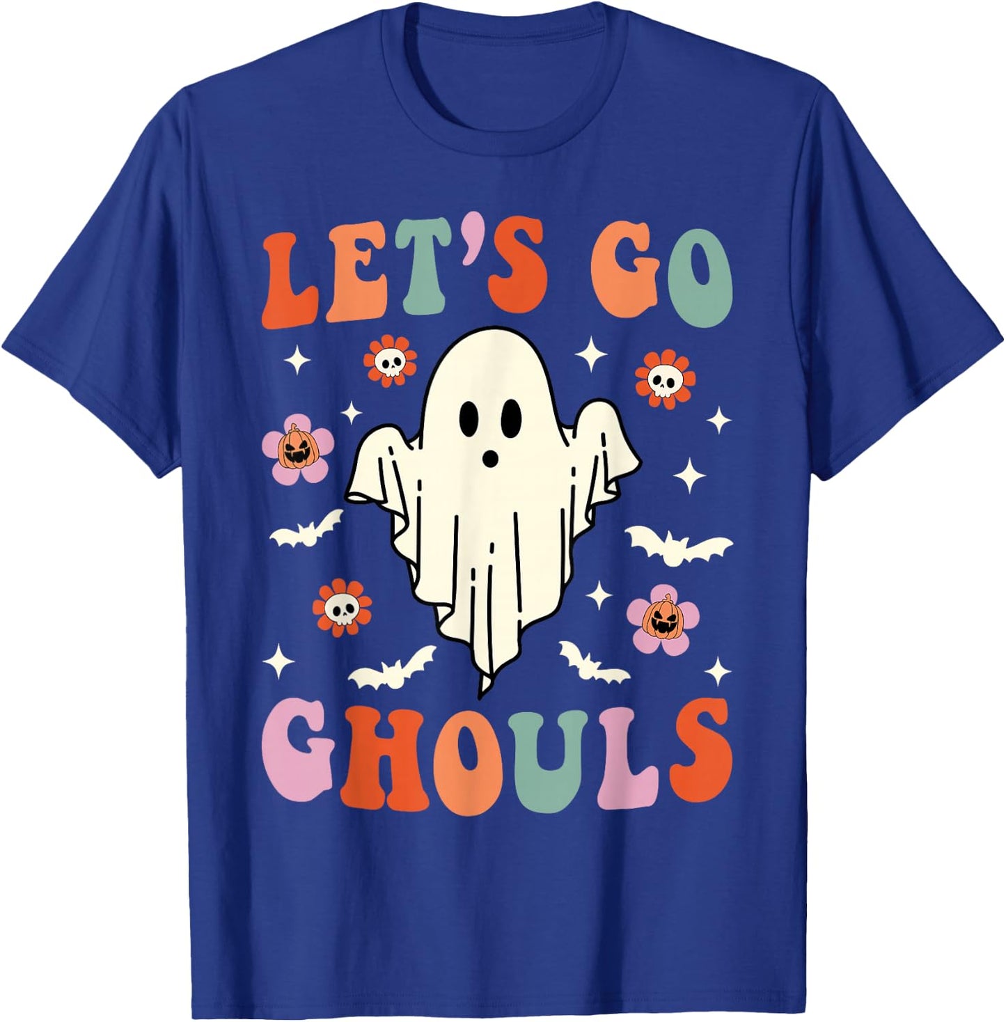 Let's Go Ghouls Ghost Halloween Spooky Bachelorette T-Shirt - T-Shirt | Royal
