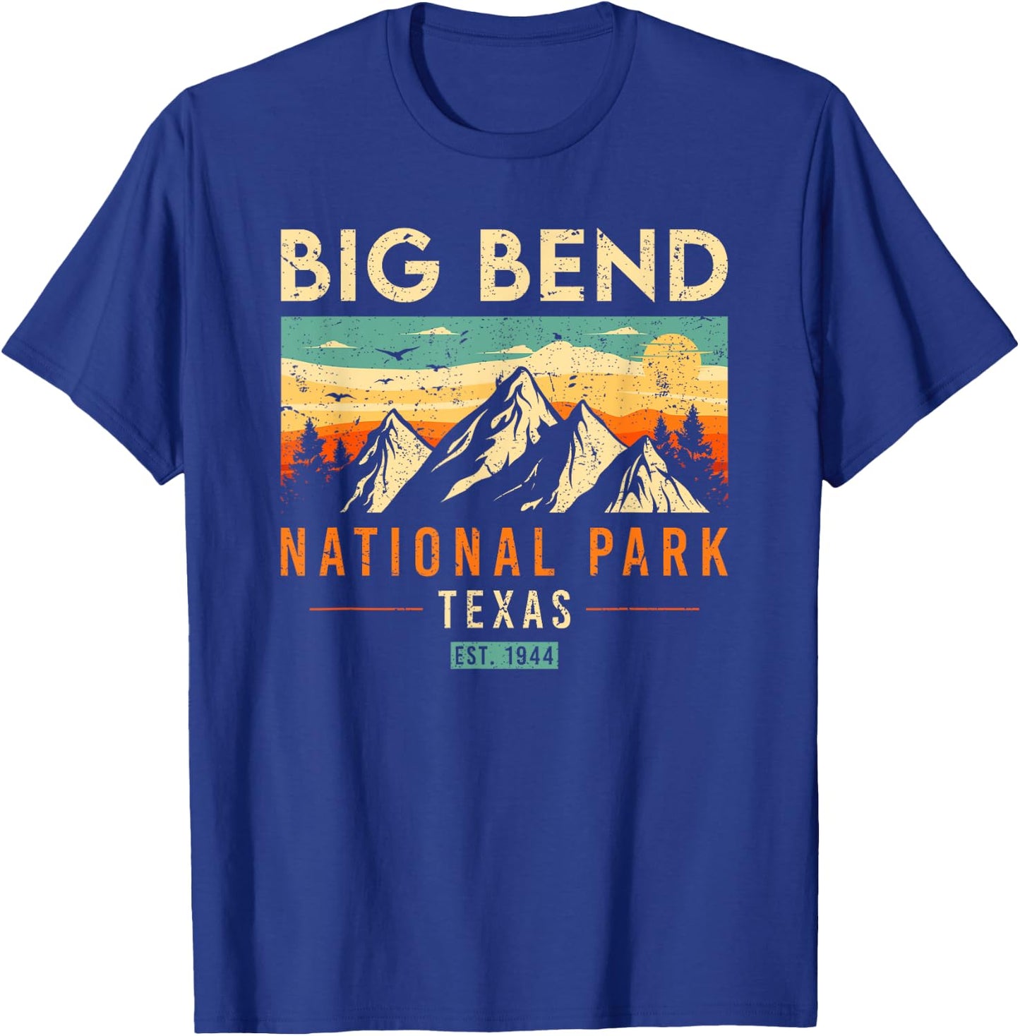Big Bend Est. 1944 Vintage Retro Texas National Park T-Shirt - T-Shirt | Royal