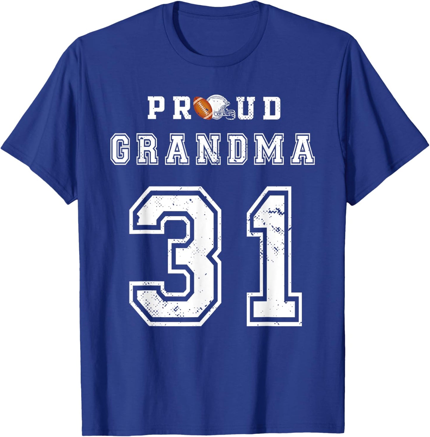 Custom Proud Football Grandma Number 31 Personalized T-Shirt - T-Shirt | Royal
