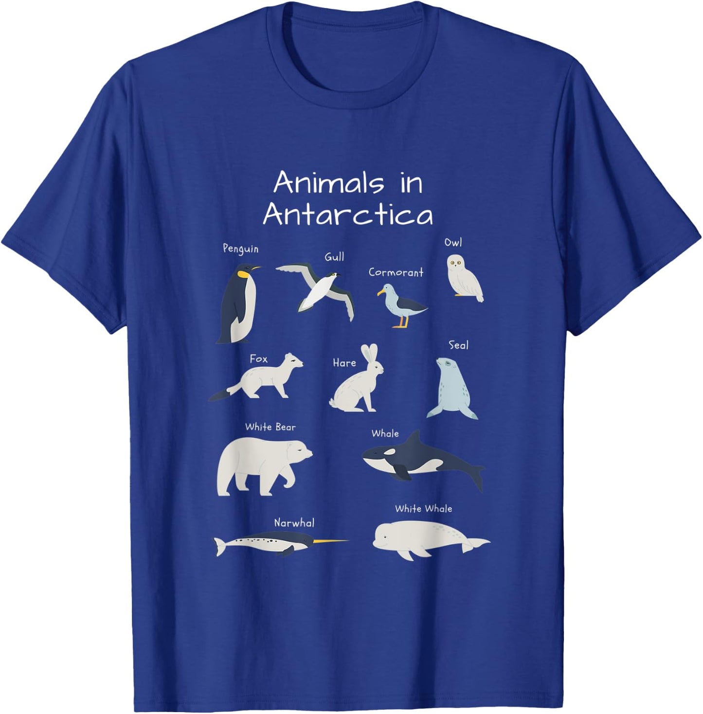 Antarctica Animals Narwhal Bear Penguin Seal Whale Owl Fox T-Shirt - T-Shirt | Royal