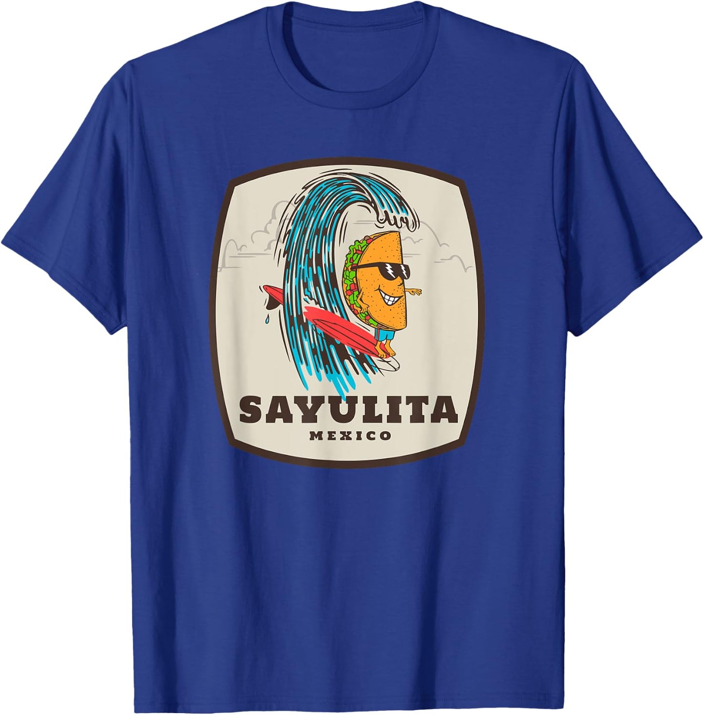 Sayulita Mexico Taco Surfer Surfing T-Shirt - T-Shirt | Royal