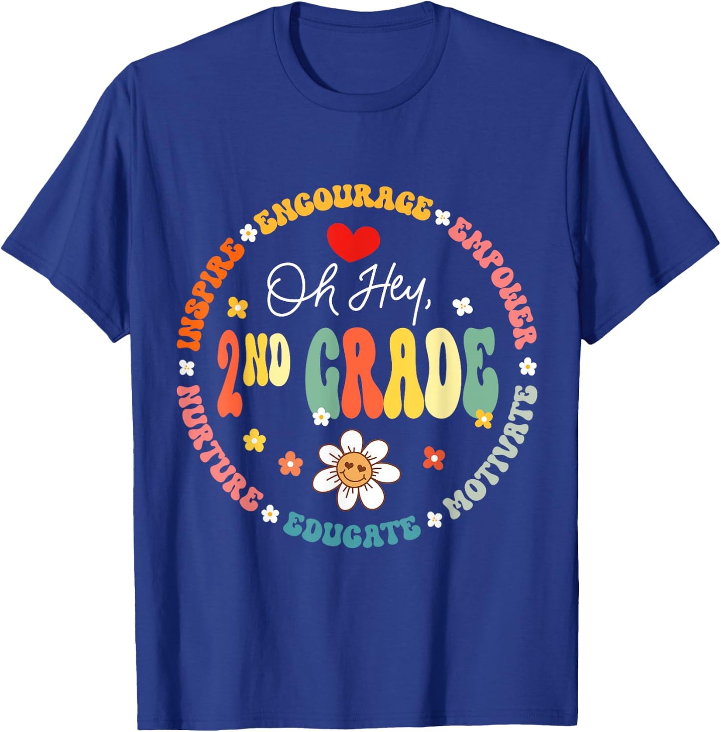 Second Grade Teacher Oh Hey 2nd Grade Life 1st Day Of School T-Shirt - T-Shirt | Royal