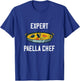 Expert Paella Chef Spanish Food Valencia Cuisine Cook Meal T-Shirt - T-Shirt | Royal