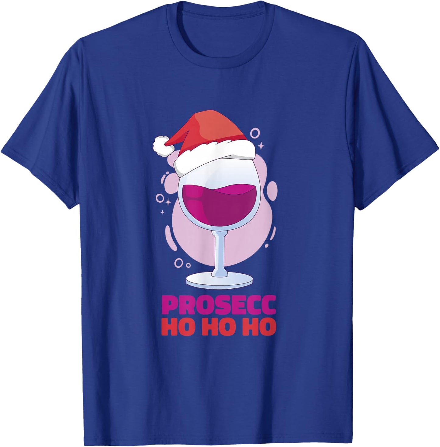 Funny Christmas Party Santa Hat Wine Glass Prosecco Ho Ho Ho T-Shirt - T-Shirt | Royal