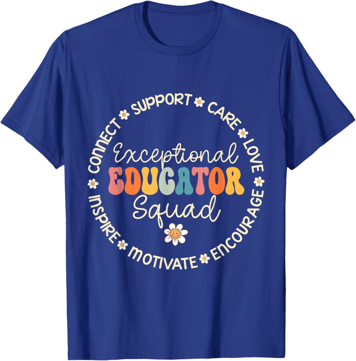 Exceptional Educator Squad Appreciation Week Back to School T-Shirt - T-Shirt | Royal
