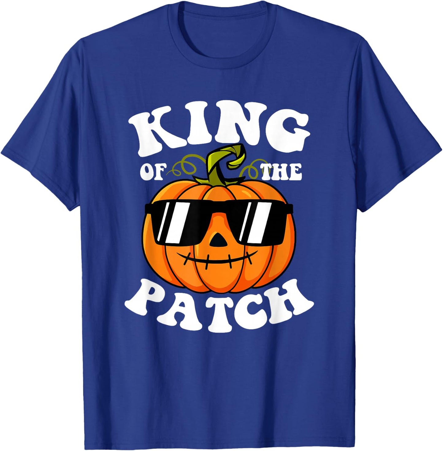 Pumpkin King Of The Patch Shirt Funny Halloween Family T-Shirt - T-Shirt | Royal