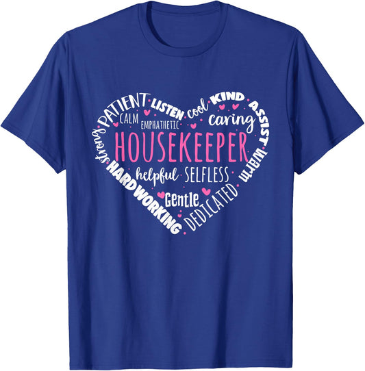 Housekeeper Housekeeper Housekeeper T-Shirt - T-Shirt | Royal