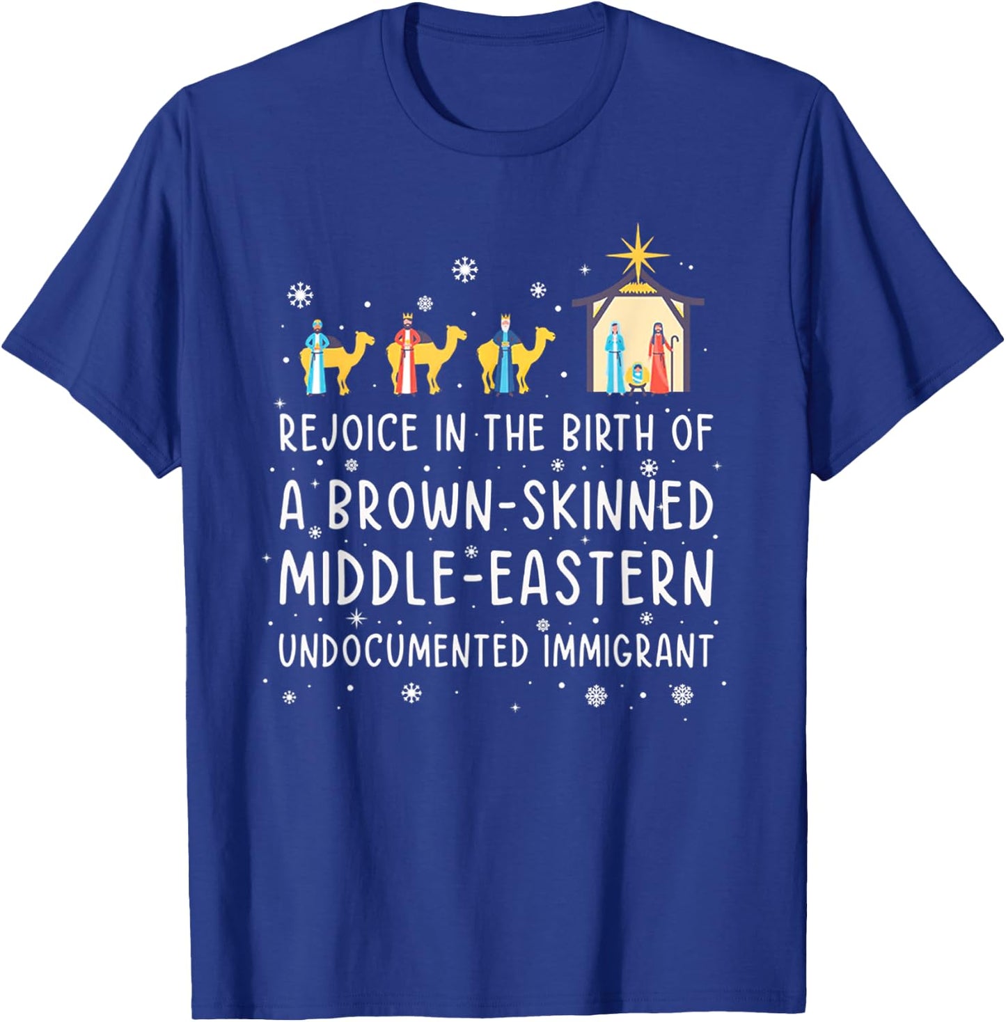 Rejoice In The Birth Of The Brown-Skinned Middle- Eastern T-Shirt - T-Shirt | Royal
