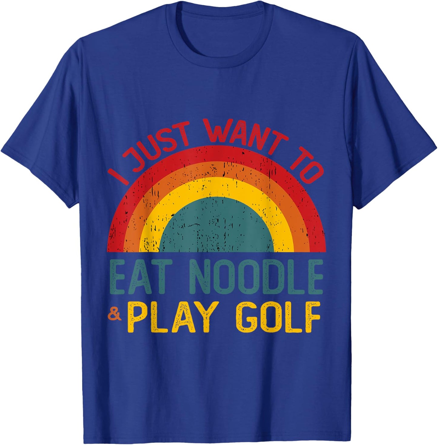 Funny I just want to eat noodle and Play Golf Christmas T-Shirt - T-Shirt | Royal