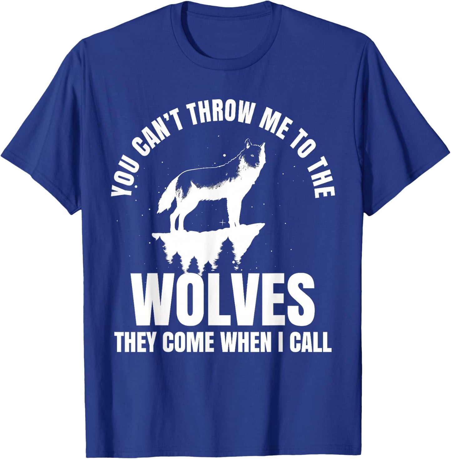 Wolf Leader Wolves Werewolf Full Moon Leader Fairy Tale T-Shirt - T-Shirt | Royal