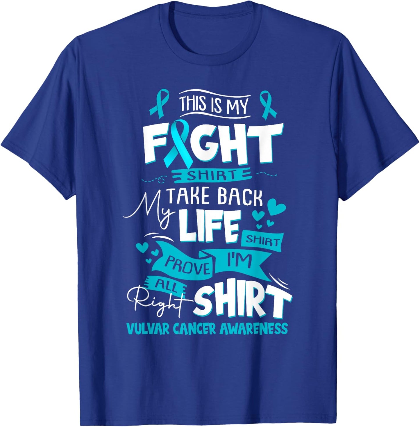 Vulvar Cancer Awareness This Is My Fight T-Shirt - T-Shirt | Royal