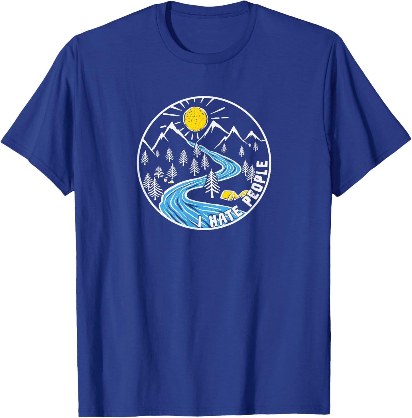 I hate People outdoor vintage camping Nature Lover T-Shirt - T-Shirt | Royal