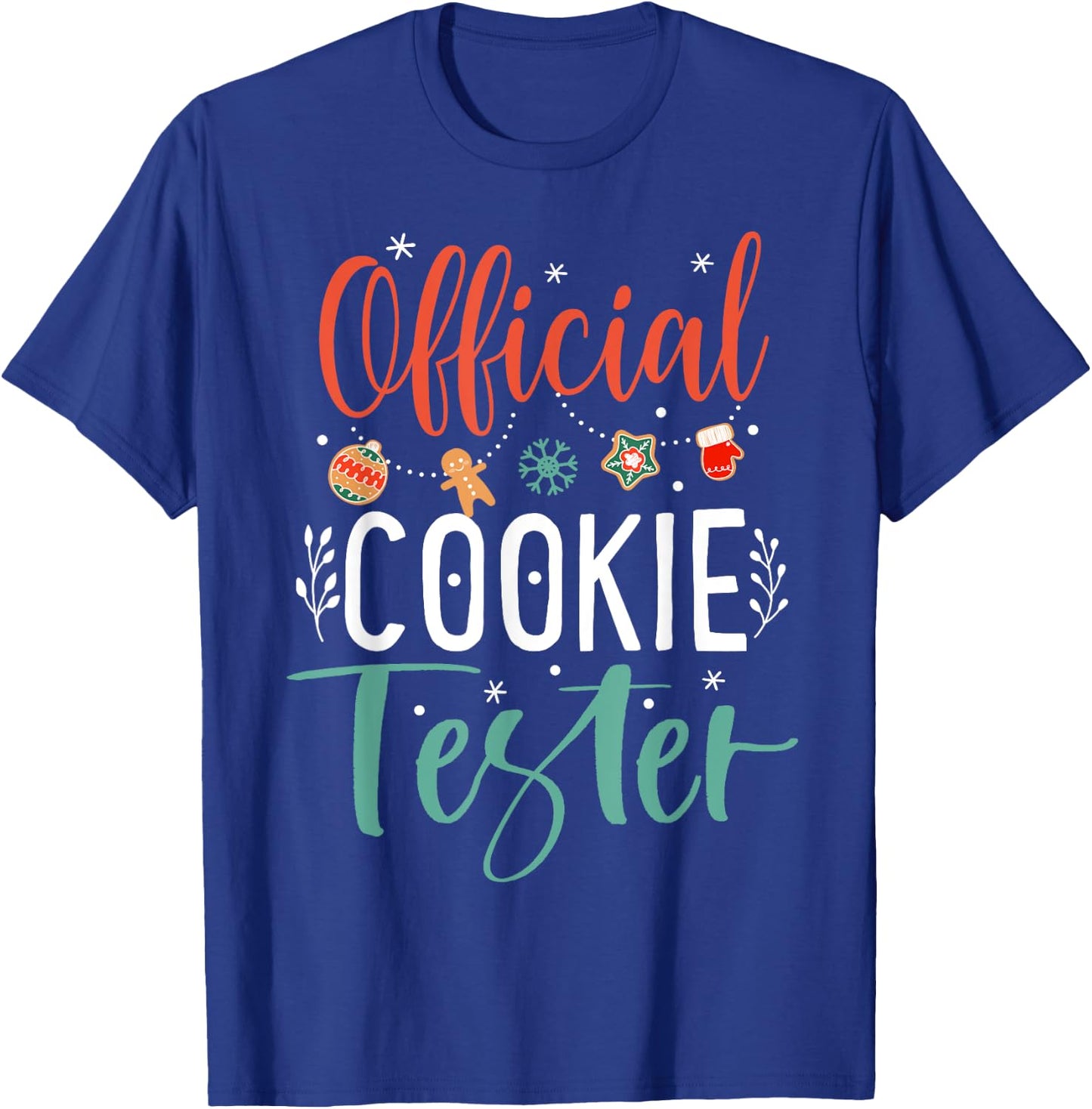 Cookie Tester Baker Christmas Pjs Family Xmas Official Cookie Tester Funny Christmas Couples Matching T-Shirt - T-Shirt | Royal