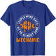 Couple More Days Mechanic We’re Always Almost Done Mechanics T-Shirt - T-Shirt | Royal