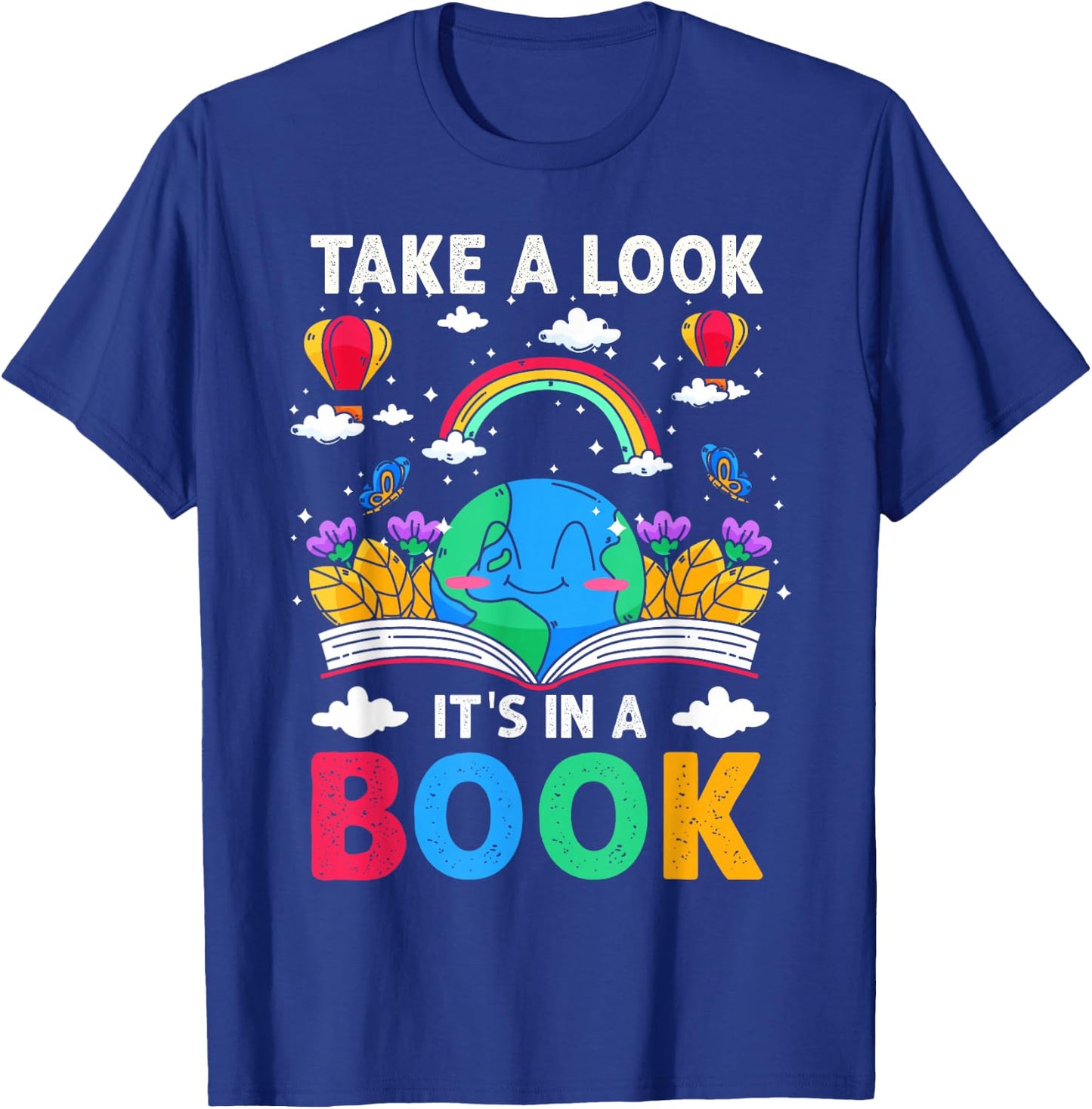 Take A Look It's in A Book Reading Vintage Retro Rainbow T-Shirt - T-Shirt | Royal