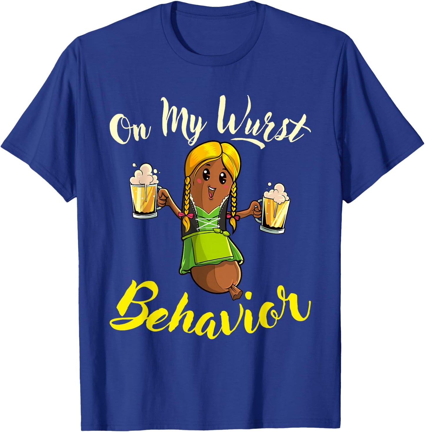 On My Wurst Behavior Funny Bratwurst German Oktoberfest T-Shirt - T-Shirt | Royal